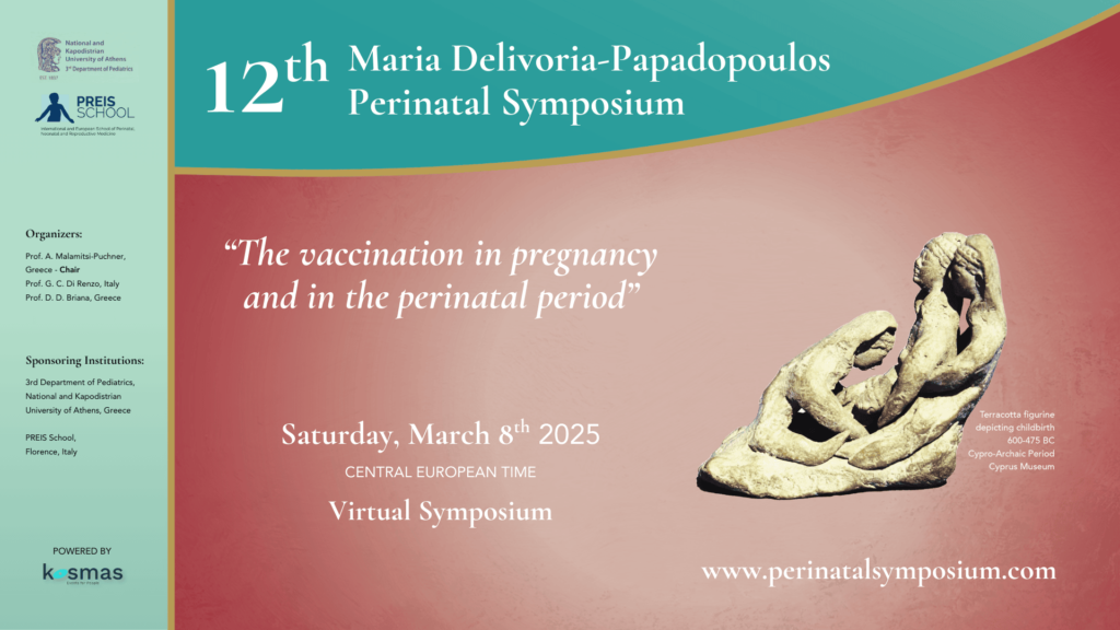 12th Maria Delivoria-Papadopoulos Perinatal Symposium | Saturday, 8 March 2025